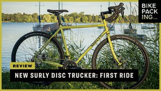 New Surly Disc Trucker Review First Ride [upl. by Gladwin7]