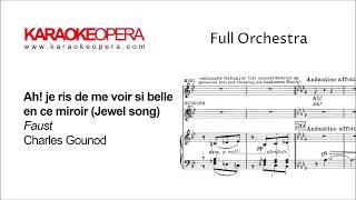 Karaoke Opera Air des Bijoux Jewel Song  Faust Gounod Orchestra only version with score [upl. by Assiralc479]