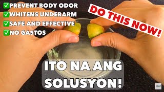 Mabaho o mabantot na AMOY NG KILIKILI  best remedy 100 effective and safe  Jery Napare [upl. by Anilatak]