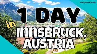 1 Day in INNSBRUCK AUSTRIA  Old Town Hungerburg Funicular and More [upl. by Aramo364]