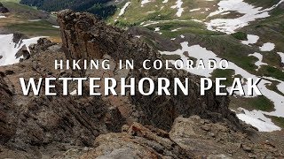 Colorado 14ers  Wetterhorn Peak [upl. by Dez921]