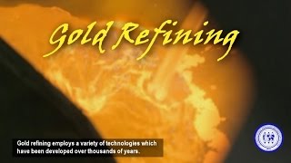 Gold Refining [upl. by Nareht960]