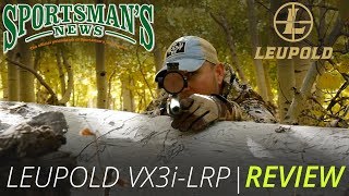 Leupold VX3iLRP  Review [upl. by Acinomad]