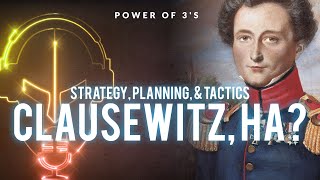 Carl von Clausewitz and Strategy Planning amp Tactics [upl. by Micheal]