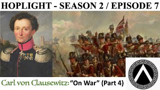 Carl von Clausewitz quotOn Warquot Part 4 [upl. by Okika88]