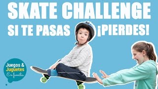 SKATE CHALLENGE  Si te pasas pierdes 😭 Reto del monopatin [upl. by Aisayn]