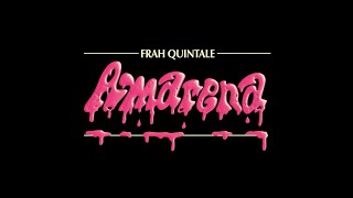 Frah Quintale  Amarena Video Ufficiale [upl. by Moss163]