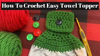 How To Crochet Easy Towel Topper [upl. by Ellata]