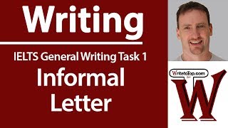 IELTS General  How to write an informal letter [upl. by Faustus]