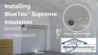 Metal Building Insulation To Stop Condensation How To Install BlueTex™ Foil White 6mm Supreme [upl. by Maidel]