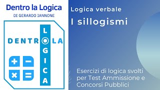 Esercizi Logica Svolti Logica Verbale  Sillogismi test medicina professioni sanitarie Bocconi [upl. by Michell]