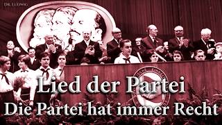 Lied der Partei GDR songEnglish translation [upl. by Noll]