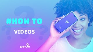 How to Make a Smule Music Video [upl. by Ahsiemak967]