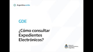 GDE  ¿Cómo consultar Expedientes Electrónicos [upl. by Thun]