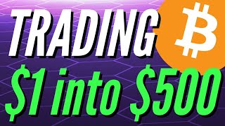 BITCOIN DAY TRADING 1 INTO 500 CHALLENGE [upl. by Dionis]