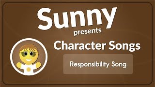 Responsibility Song [upl. by Yerok]