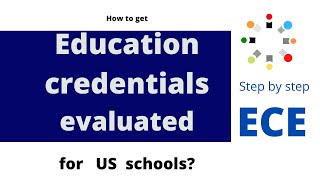 How to get credential evaluation for US schools [upl. by Kriss]