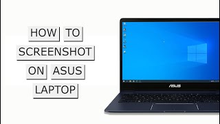 How to Take Screenshot on ASUS Laptop  4 Methods You Can Use [upl. by Fauver]