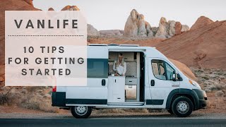 Van Life  10 Tips for Getting Started [upl. by Walling]