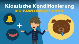 Klassische Konditionierung  Beispiele Pawlow´sche Hund Verhaltenspsychologie  Studyflix [upl. by Onyx]