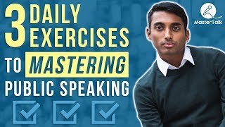 3 Daily Public Speaking Exercises [upl. by Dnomyad861]