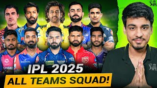 IPL 2025 All Teams Squad  SQUAD REVIEW  IPL Auction 2025 [upl. by Assenay674]