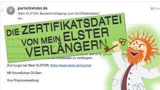 mein ELSTER  Tutorial Zertifikatsdatei verlängern 2021  Benachrichtung zum Zertifikatsablauf 2021 [upl. by Acirt]