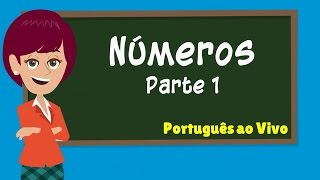 Português ao Vivo  Números  Parte 1 [upl. by Nnel]