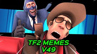 TF2 MEMES V49 [upl. by Asemaj439]