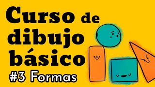 Curso de dibujo para niños desde cero  Curso básico 3 Formas [upl. by Aoht]