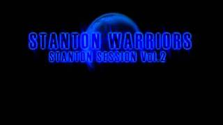 Stanton Warriors  Stanton Session 2 [upl. by Zsazsa361]