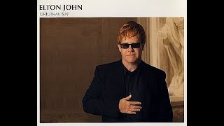 Elton John  Original Sin 2001 with Lyrics [upl. by Eihpos]