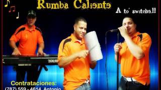 Rumba Caliente  Soldadito Marinero [upl. by Elboa]