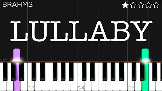 Johannes Brahms  Lullaby  EASY Piano Tutorial [upl. by Olwen]