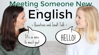 Meeting Someone New in English  Introductions amp Small Talk [upl. by Armallas]