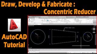 How To Draw A Concentric Reducer In AutoCAD  Complete Tutorial  Development amp Fabrication [upl. by Kaine]