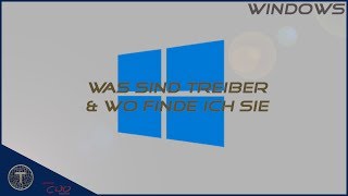 Was sind Treiber und wo finde ich diese Windows 10 [upl. by Aicilla158]