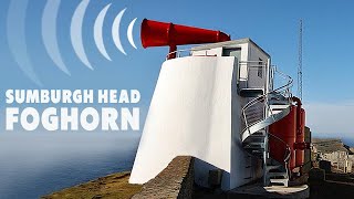 Sounding The Sumburgh Head Foghorn The Last Working Foghorn in Scotland [upl. by Sedinoel]