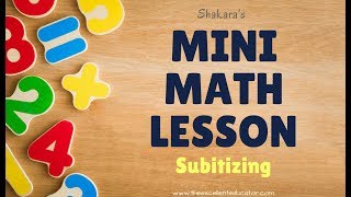 Mini Math Lesson  Subitizing [upl. by Nacnud]