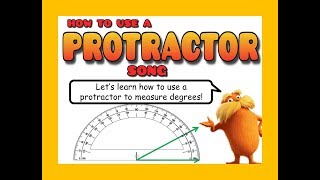 How to use a PROTRACTOR song  learning how to measure angles [upl. by Honig897]