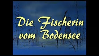 DIE FISCHERIN VOM BODENSEE  Trailer Wiederaufführung German [upl. by Brunhild511]