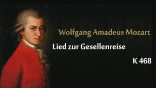 Mozart K468 Lied zur Gesellenreisewmv [upl. by Myron]