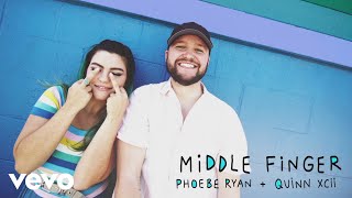 Phoebe Ryan x Quinn XCII  Middle Finger Official Audio [upl. by Samara]