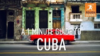 A 1 minute guide to Cuba [upl. by Nama]