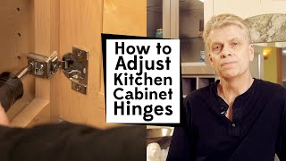 How To Adjust Kitchen Cabinet Hinges [upl. by Ayifa]