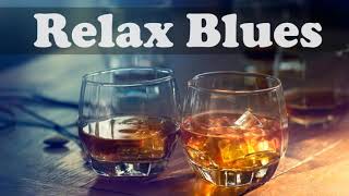 Relax Blues Music  The Best of Blues Songs Instrumental Mix [upl. by Rorry]