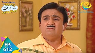 Taarak Mehta Ka Ooltah Chashmah  Episode 612  Full Episode [upl. by Urial]