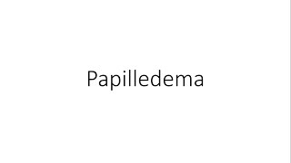 Papilledema  Ophthalmology [upl. by Alo]