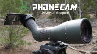 Phonecam Universal Smartphone Digiscope Adapter  Fits All Optics  Digiscoping [upl. by Waugh758]