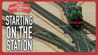 Building A Modular Model Railway  Episode 5 Starting The Station [upl. by Assiroc]